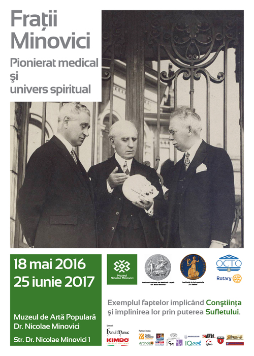 Afiș Expoziția Frații Minovici – pionierat medical și univers spiritual